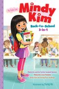 Mindy Kim Back-to-School 3-in-1: Mindy Kim and the Yummy Seaweed Business; Mindy Kim, Class President; Mindy Kim and the Big Pizza Challenge (en Inglés)