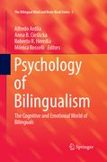 Psychology of Bilingualism: The Cognitive and Emotional World of Bilinguals (en Inglés)