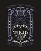 The Witch's Altar Book. The definitive guide to modern witchcraft (en Inglés)