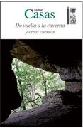 De Vuelta A La Caverna Y Otros Cuentos