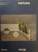 Expo '92 Siviglia. Padiglioni Tematici. Natura. Ediz. Multilingue (Cataloghi di Mostre)