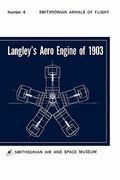 langley's aero engine of 1903 (en Inglés)