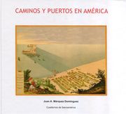 CAMINOS Y PUERTOS EN AMERICA