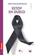 Estoy en Duelo (Ed. Renovada) (in Spanish)