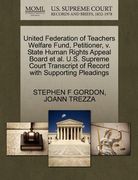 united federation of teachers welfare fund, petitioner, v. state human rights appeal board et al. u.s. supreme court transcript of record with support (en Inglés)