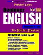 Preston Lee's Beginner English Lesson 1 - 20 For Bosnian Speakers (British) (en Inglés)