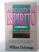 Apagando el Espiritu (en Inglés)