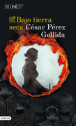 Bajo tierra seca (in Spanish)