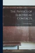 The Physics of Electrical Contacts (en Inglés)
