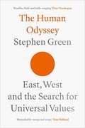 The Human Odyssey: East, West and the Search for Universal Values (en Inglés)