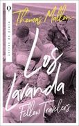 Los Lavanda: Fellow Travellers