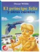 El Príncipe Feliz y Otros Cuentos - Oscar Wilde - Circulo Editorial
