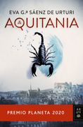 Aquitania - Garcia Saenz De Urturi, Eva - Planeta
