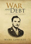War and Debt: The Culling of Humanity (en Inglés)