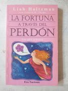 fortuna a través del perdón, la