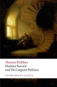 Human Nature and de Corpore Politico (Oxford World's Classics) (en Inglés)