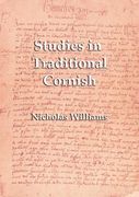 Studies in Traditional Cornish (en Inglés)