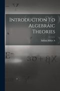 Introduction to Algebraic Theories (en Inglés)