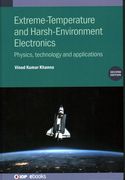 Extreme-Temperature and Harsh-Environment Electronics (Second Edition): Physics, technology and applications (en Inglés)
