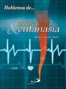 BIOETICA Y EUTANASIA (D)