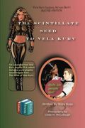 vela kurv legacy series part i bycab edition the scintillate seed to vela kurv (en Inglés)