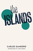 The Islands. Carlos Gamerro 