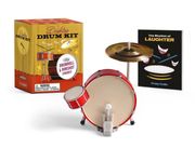 Desktop Drum Kit: With Drumroll and Rimshot Sounds! (rp Minis)