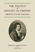 Politics of English Jacobinism 
