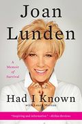 Had i Known: A Memoir of Survival 