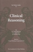 the thinker's guide to clinical reasoning (en Inglés)