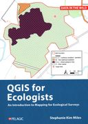 A Practical Guide to Qgis for Ecologists (en Inglés)