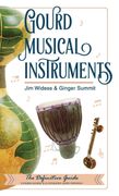 Gourd Musical Instruments (en Inglés)