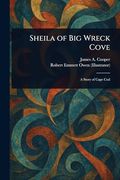 Sheila of big Wreck Cove (en Inglés)