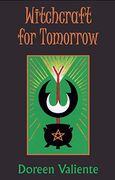 witchcraft for tomorrow