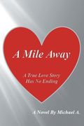A Mile Away (en Inglés)