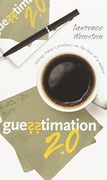 Guesstimation 2. 0: Solving Today's Problems on the Back of a Napkin (en Inglés)