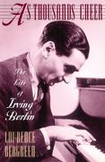 as thousands cheer,the life of irving berlin (en Inglés)