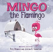 Mingo the Flamingo (en Inglés)