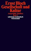 Ausgewählte Schriften 02. Gesellschaft und Kultur: Ausgewählte Schriften Band 2 (in German)