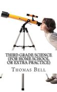 Third Grade Science (For Home School or Extra Practice) (en Inglés)