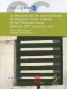 LA DISCAPACIDAD EN LAS ESTADÍSTICAS DEL IMPUESTO SOBRE LA RENTA DE LAS PER