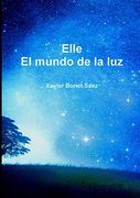 Elle: El Mundo de la luz