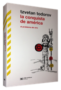 La Conquista de America. El Problema del Otro