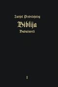 Zavjet Predstoje eg - Biblija Budu nosti (en Croacia)