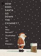 How Does Santa go Down the Chimney? (en Inglés)