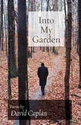 Into my Garden: Poems (Jewish Poetry Project) 