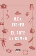 El arte de comer (in Spanish)