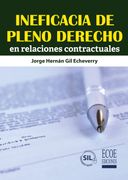 Ineficacia de pleno derecho en relaciones contractuales