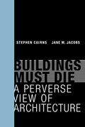 Buildings Must Die