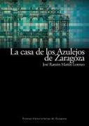 La Casa de los Azulejos de Zaragoza: Restaurada Para Sede del Secretariado del Agua de Naciones Unidas
